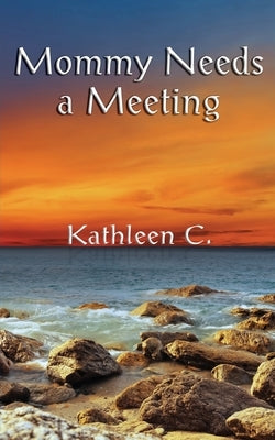 Paperback of "Mommy Needs a Meeting: and other essays" by Independently Published, showing the book cover with title and author.