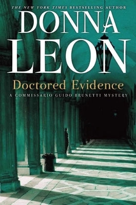 Cover image of "Doctored Evidence," a Commissario Guido Brunetti mystery novel published by Grove Press.