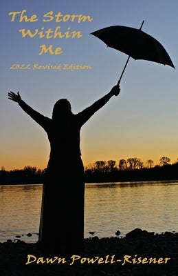 The Storm Within Me: 2022 Edition Paperback Yawn's Books & More, Inc.