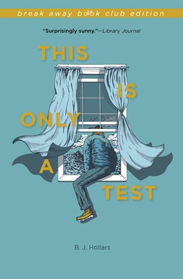 This Is Only a Test Paperback Break Away Book Club Edition
