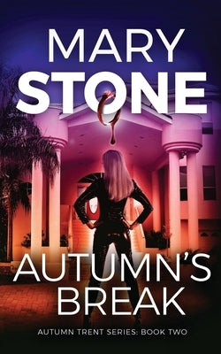 Autumn's Break Independently Published