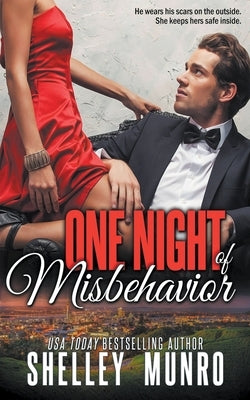 One Night of Misbehavior Paperback Shelley Munro