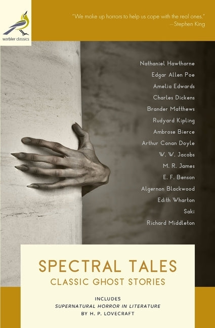 Spectral Tales: Classic Ghost Stories Paperback Warbler Press Inc.