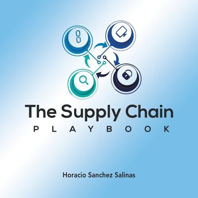 The Supply Chain Playbook Paperback Authorhouse