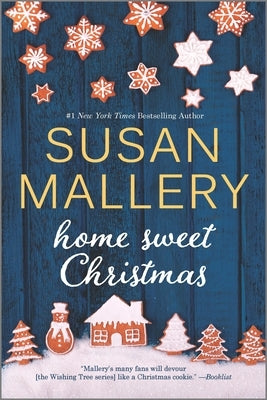 Home Sweet Christmas: A Holiday Romance Novel Paperback Hqn