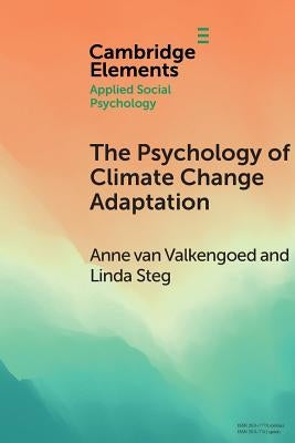 The Psychology of Climate Change Adaptation Paperback Cambridge University Press