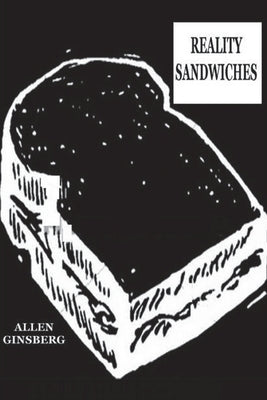 Reality Sandwiches 1953-1960 Paperback Must Have Books