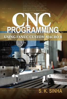 CNC Programming Using Fanuc Custom Macro B Paperback McGraw-Hill Companies