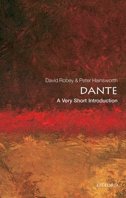 Dante: A Very Short Introduction Paperback Oxford University Press, USA
