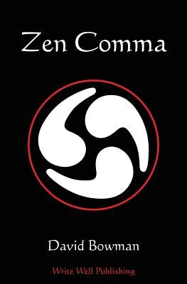 Zen Comma Paperback Write Well Publishing