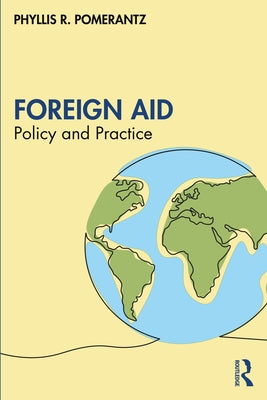 Foreign Aid: Policy and Practice Paperback Routledge