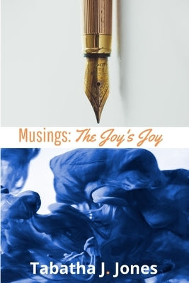 Musings: The Joy's Joy Paperback Southern Women Publishing