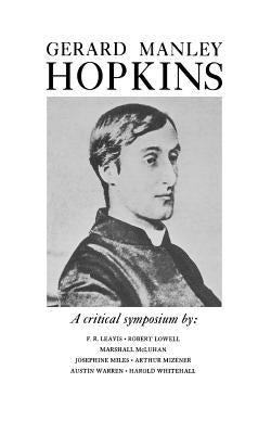Gerard Manley Hopkins: A Critical Symposium Paperback New Directions Publishing Corporation