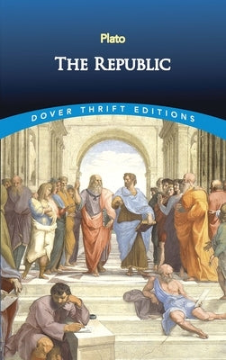 The Republic Paperback Dover Publications