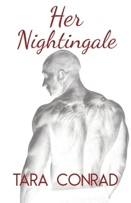 Her Nightingale Paperback His One, Her Only Publishing