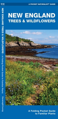 New England Trees & Wildflowers: A Folding Pocket Guide to Familiar Plants Paperback Waterford Press