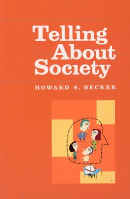 Telling about Society Paperback University of Chicago Press