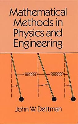 Mathematical Methods in Physics and Engineering Paperback Dover Publications