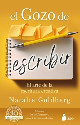 El Gozo de Escribir by Goldberg, Natalie