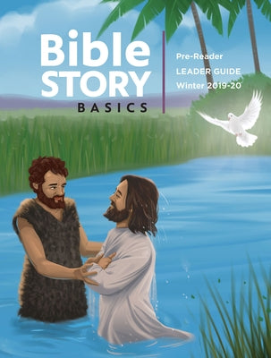 Bible Story Basics Pre-Reader Leader Guide Winter Year 1 Paperback Cokesbury
