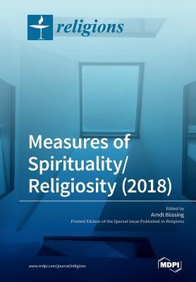 Measures of Spirituality/Religiosity (2018) Paperback Mdpi AG