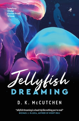 Jellyfish Dreaming Paperback Leapfrog Press