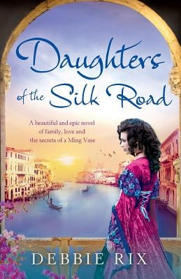 Daughters of the Silk Road Paperback Bookouture