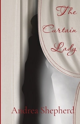 The Curtain Lady Paperback Ace of Swords Publishing
