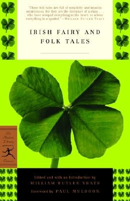 Irish Fairy and Folk Tales Modern Library