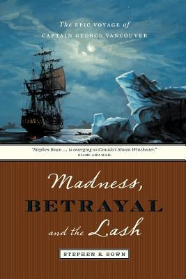 Madness, Betrayal and the Lash Douglas and McIntyre (2013) Ltd.
