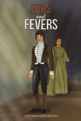 Furs and Fevers Paperback Austin Macauley
