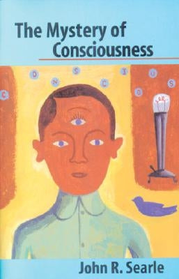 The Mystery of Consciousness Paperback New York Review of Books