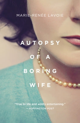 Autopsy of a Boring Wife Paperback Arachnide Editions