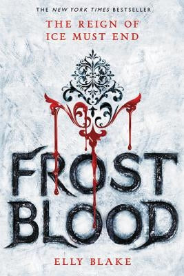 Paperback copy of Frostblood by Little, Brown Books for Young Readers, featuring a dark, mystical cover with fiery and icy elements.