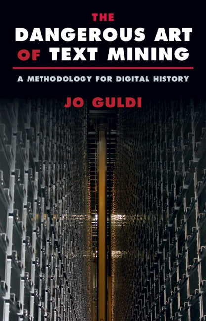 Paperback of "The Dangerous Art of Text Mining" by Cambridge University Press, showing the book cover with title and author details.