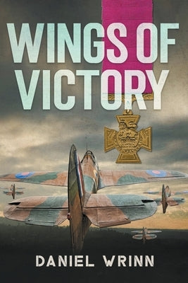 Wings of Victory Paperback Storyteller Books, LLC