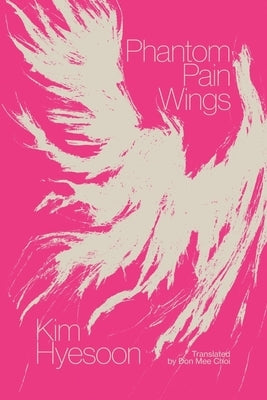 Phantom Pain Wings Paperback New Directions Publishing Corporation