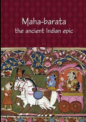 Maha-barata Paperback Lulu.com