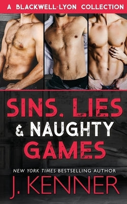 Sins, Lies & Naughty Games: A Blackwell-Lyon Security Collection Paperback Martini & Olive