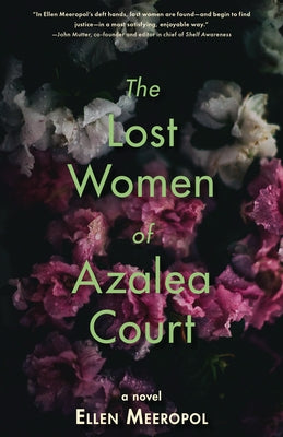 The Lost Women of Azalea Court Paperback Red Hen Press
