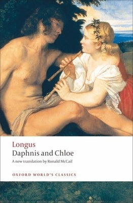 Daphnis and Chloe Paperback Oxford University Press, USA