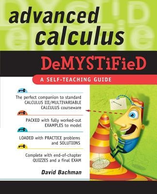 Advanced Calculus Demystified Paperback McGraw-Hill Education