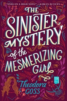 The Sinister Mystery of the Mesmerizing Girl, 3 Paperback Gallery / Saga Press