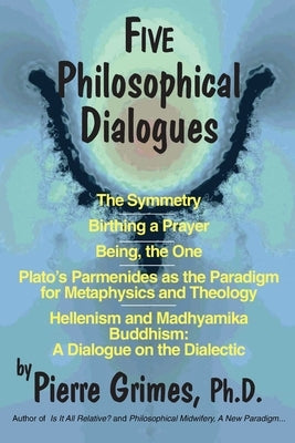 Five Philosophical Dialogues Paperback Lulu.com