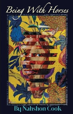 Being With Horses Paperback Nova's Books