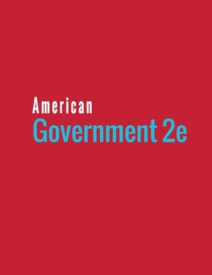 American Government 2e Paperback 12th Media Services