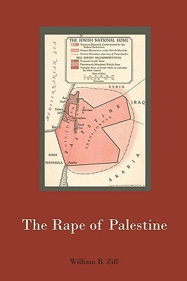 The Rape of Palestine Paperback Martino Fine Books