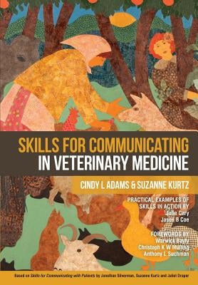 Skills for Communicating in Veterinary Medicine Paperback Dewpoint Publishing