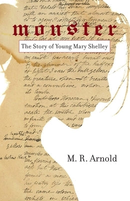 Paperback book titled "Monster: The Story of a Young Mary Shelley" by Tma Press, featuring a cover image with artwork related to Mary Shelley.