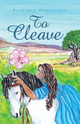 To Cleave Paperback WestBow Press
